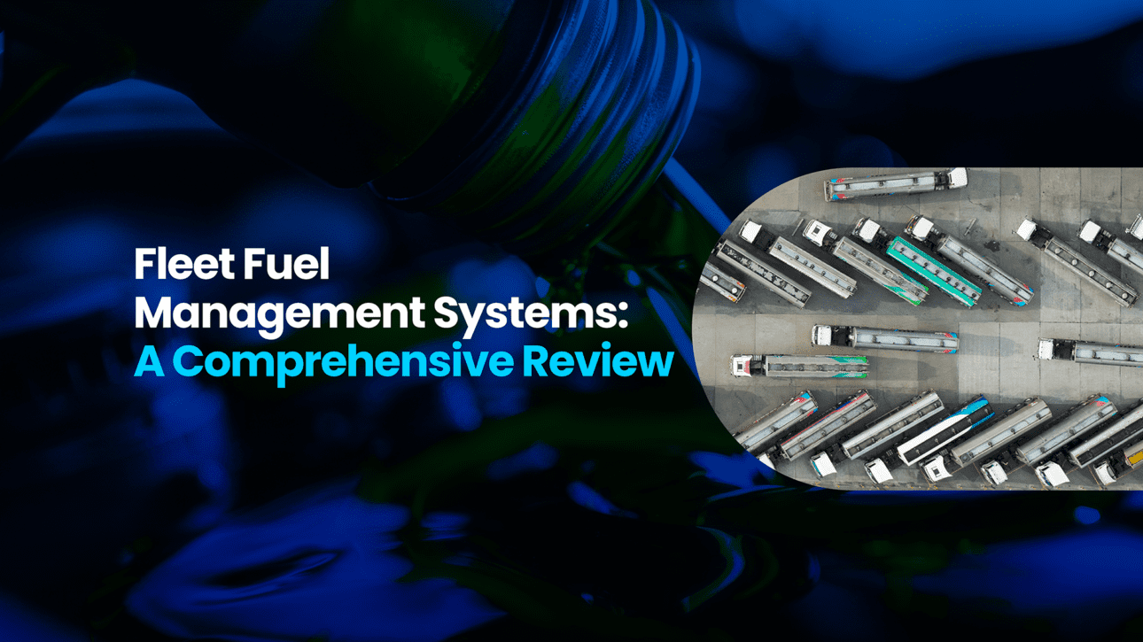 Fleet-Fuel-Management-Systems-A-Comprehensive-Review-