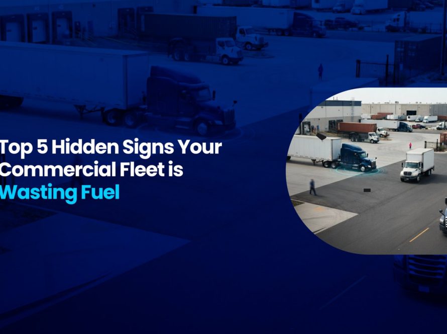 Top 5 Hidden Signs Your Commercial Fleet is Wasting Fuel - SCI Fuel Management